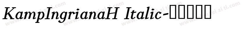 KampIngrianaH Italic字体转换